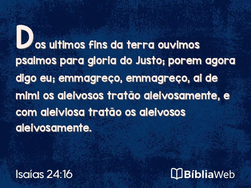 Isaías 24:16 em imagem para compartilhar