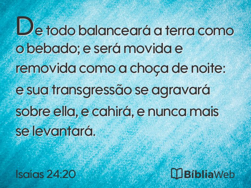 Isaías 24:20 em imagem para compartilhar