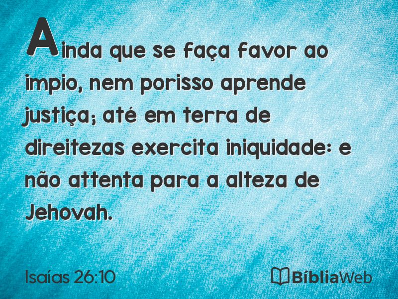 Isaías 26:10 em imagem para compartilhar