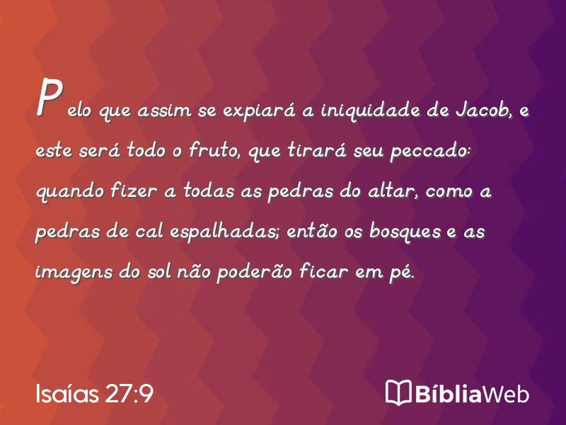Isaías 27:9 em imagem para compartilhar