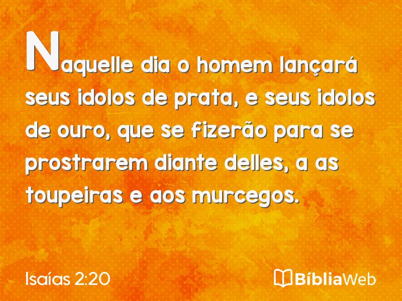 Isaías 2:20 em imagem para compartilhar