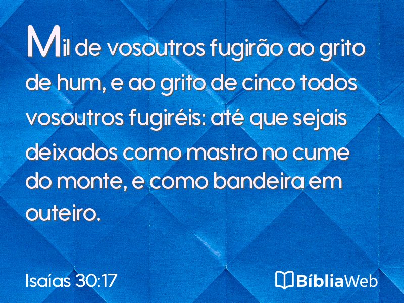 Isaías 30:17 em imagem para compartilhar