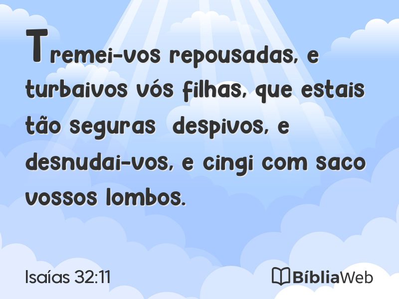 Isaías 32:11 em imagem para compartilhar