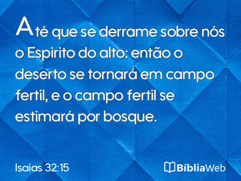 Isaías 32:15 em imagem para compartilhar