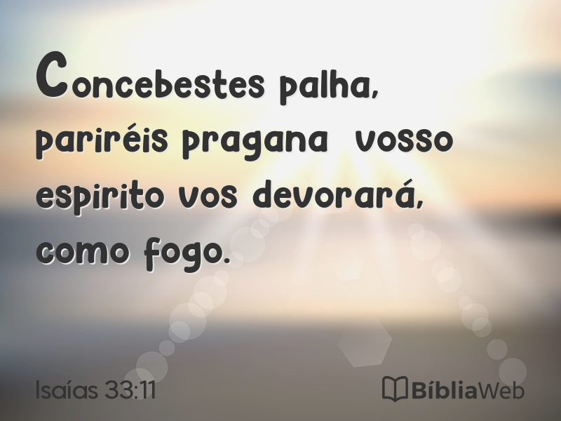 Isaías 33:11 em imagem para compartilhar