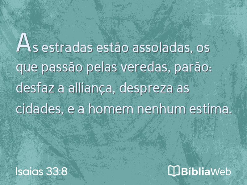 Isaías 33:8 em imagem para compartilhar