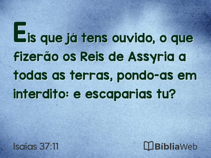 Isaías 37:11 em imagem para compartilhar