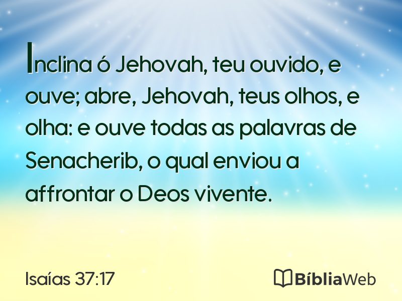 Isaías 37:17 em imagem para compartilhar