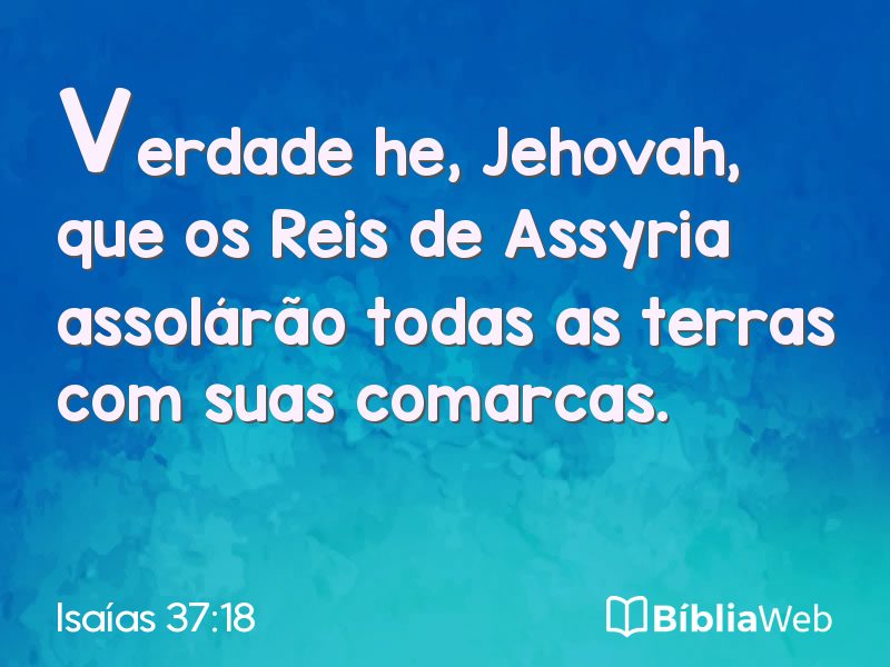 Isaías 37:18 em imagem para compartilhar