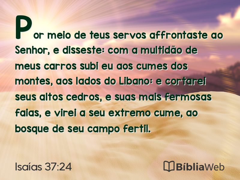 Isaías 37:24 em imagem para compartilhar