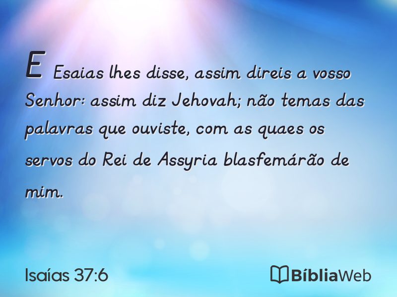Isaías 37:6 em imagem para compartilhar