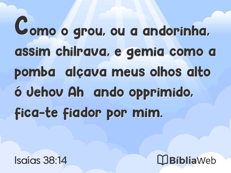 Isaías 38:14 em imagem para compartilhar
