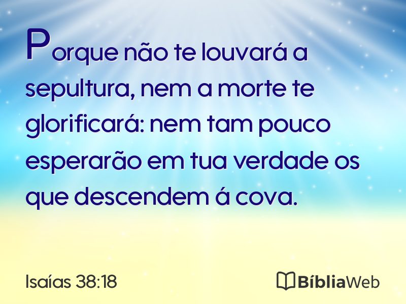 Isaías 38:18 em imagem para compartilhar