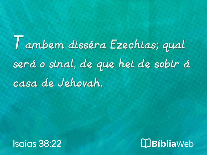 Isaías 38:22 em imagem para compartilhar