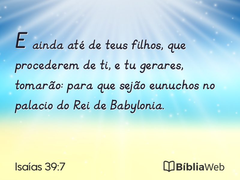 Isaías 39:7 em imagem para compartilhar