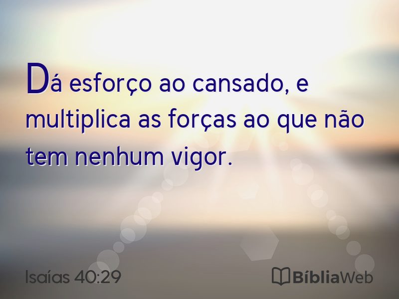 Isaías 40:29 em imagem para compartilhar