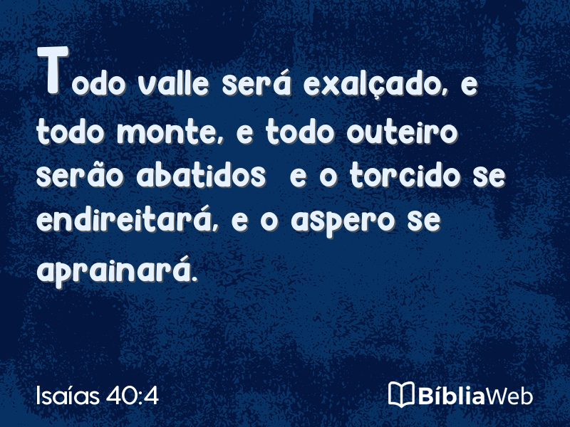 Isaías 40:4 em imagem para compartilhar