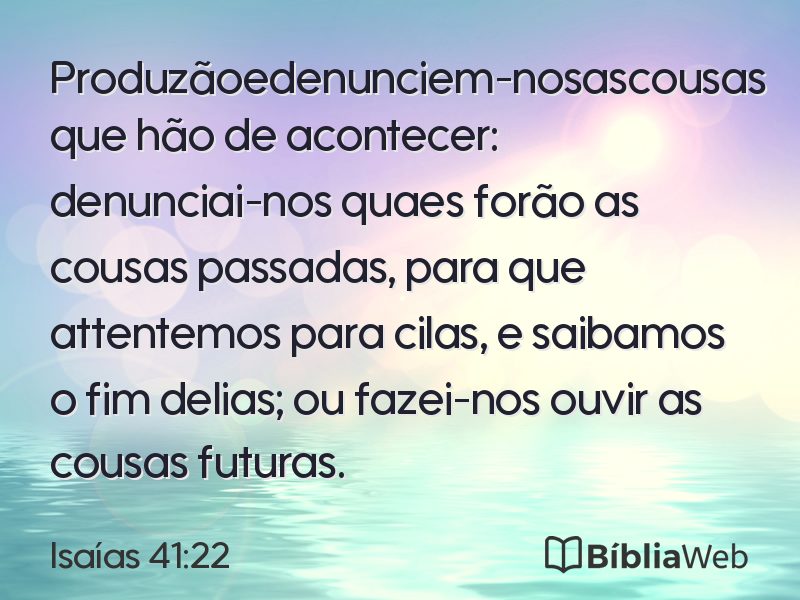 Isaías 41:22 em imagem para compartilhar