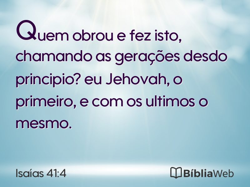 Isaías 41:4 em imagem para compartilhar
