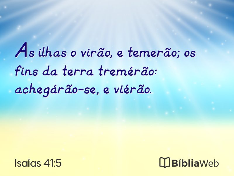 Isaías 41:5 em imagem para compartilhar