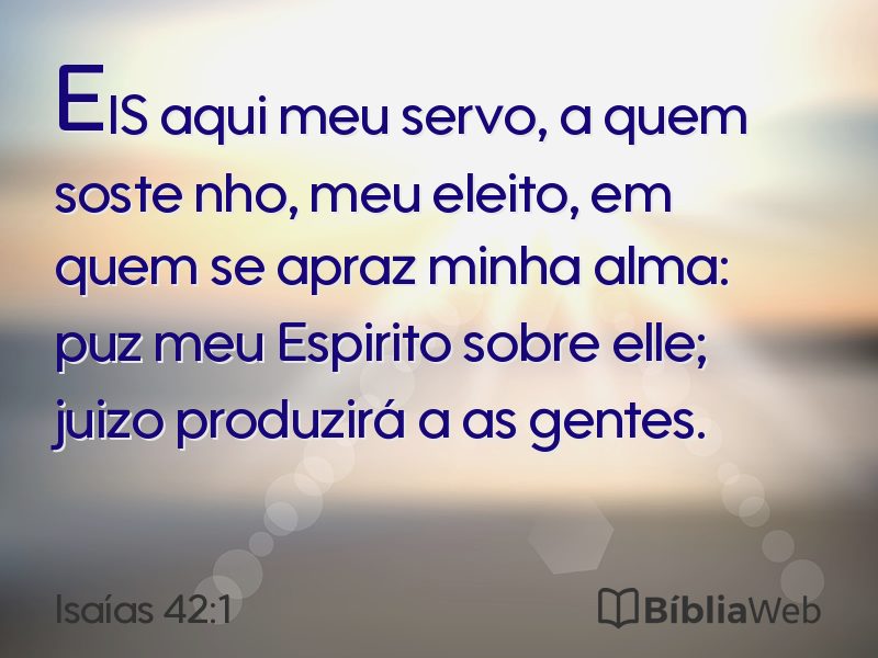 Isaías 42:1 em imagem para compartilhar