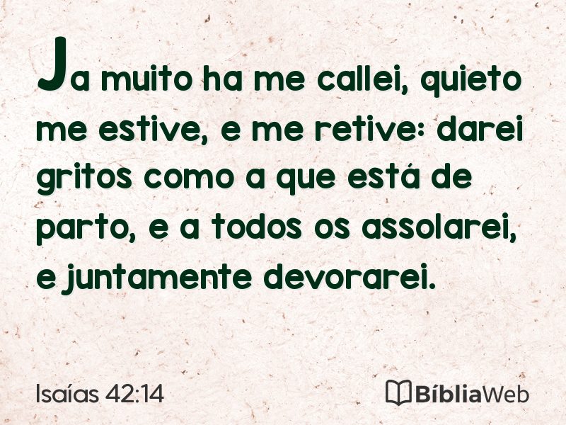 Isaías 42:14 em imagem para compartilhar