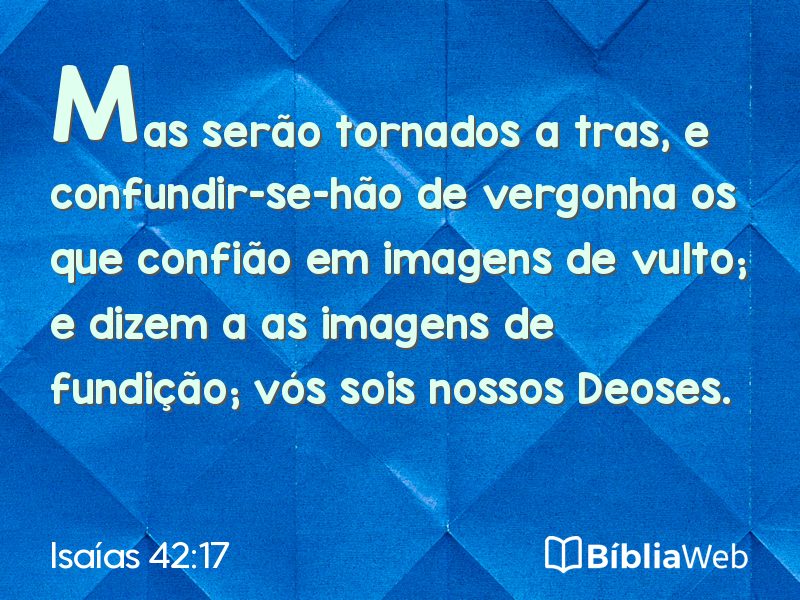 Isaías 42:17 em imagem para compartilhar