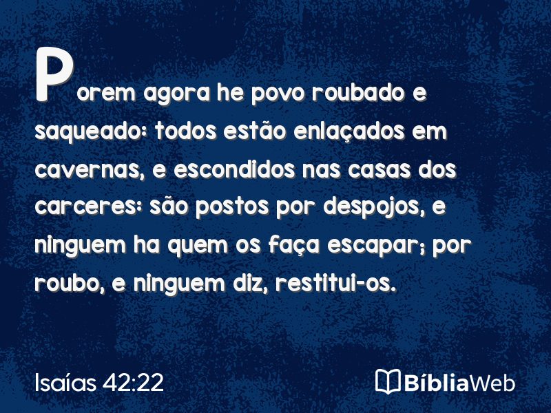 Isaías 42:22 em imagem para compartilhar