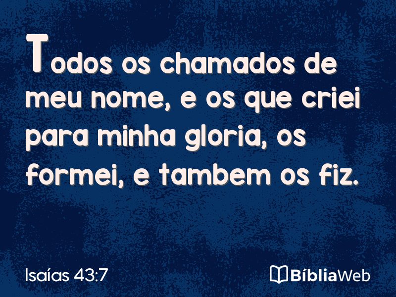 Isaías 43:7 em imagem para compartilhar