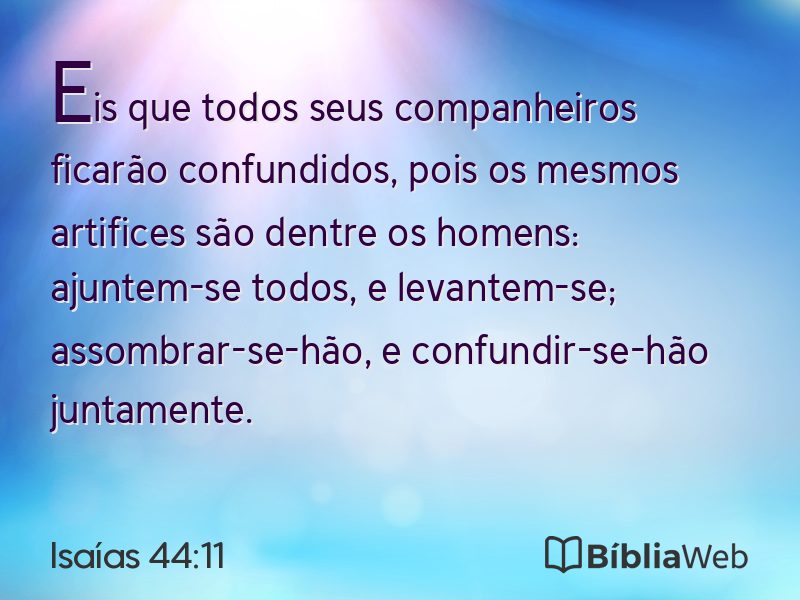Isaías 44:11 em imagem para compartilhar