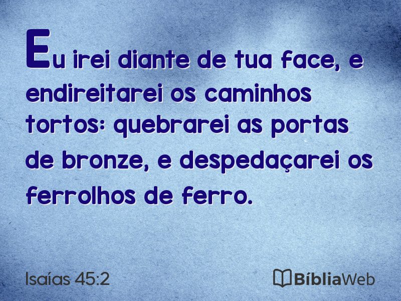 Isaías 45:2 em imagem para compartilhar