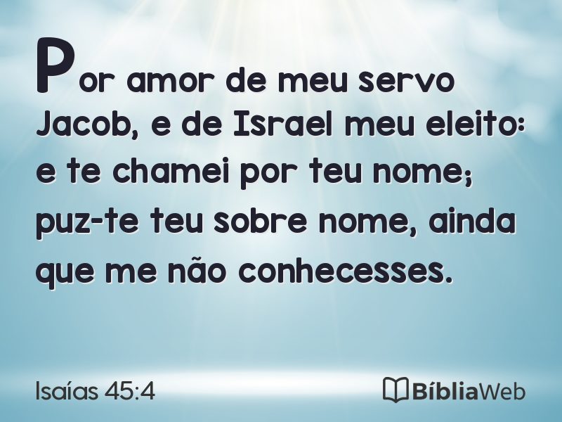 Isaías 45:4 em imagem para compartilhar