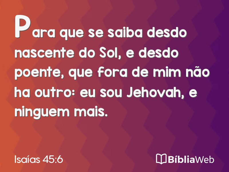 Isaías 45:6 em imagem para compartilhar