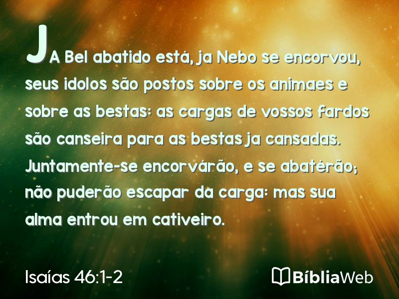 Isaías 46:1-2 em imagem para compartilhar