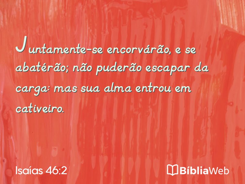 Isaías 46:2 em imagem para compartilhar