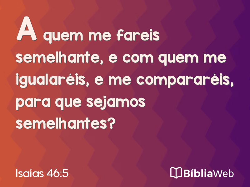 Isaías 46:5 em imagem para compartilhar