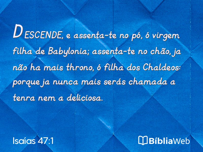 Isaías 47:1 em imagem para compartilhar
