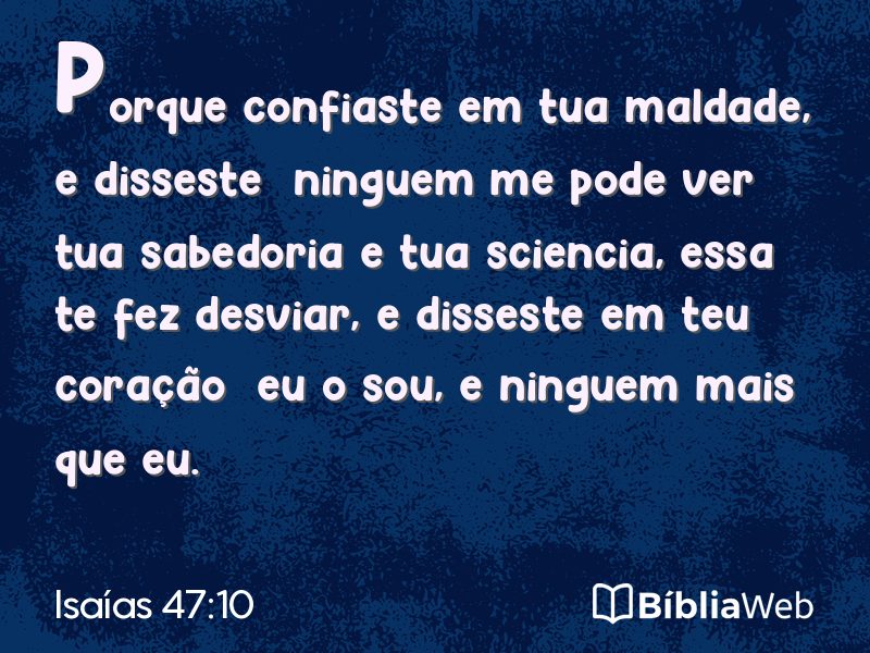 Isaías 47:10 em imagem para compartilhar