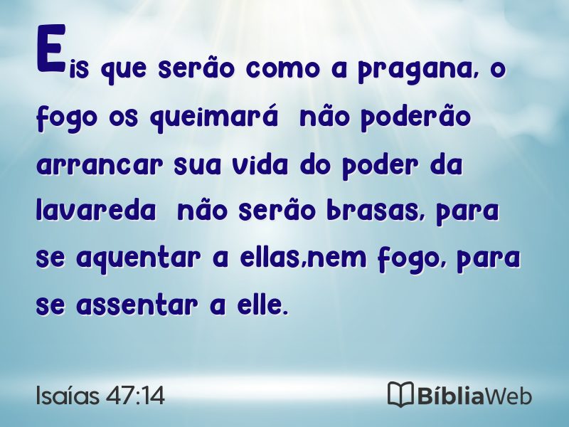Isaías 47:14 em imagem para compartilhar