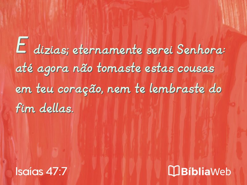 Isaías 47:7 em imagem para compartilhar