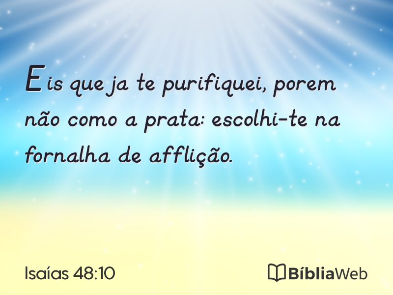 Isaías 48:10 em imagem para compartilhar