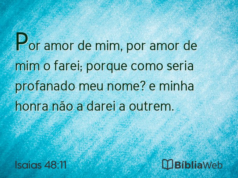 Isaías 48:11 em imagem para compartilhar