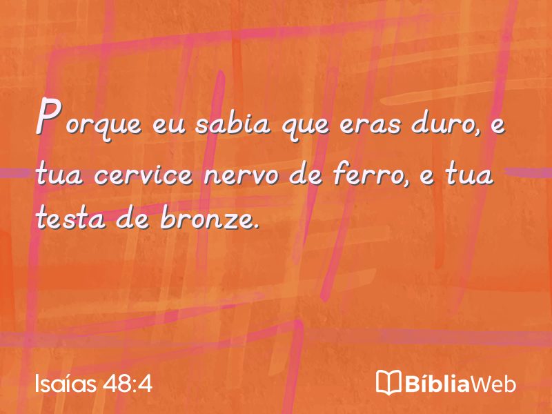 Isaías 48:4 em imagem para compartilhar