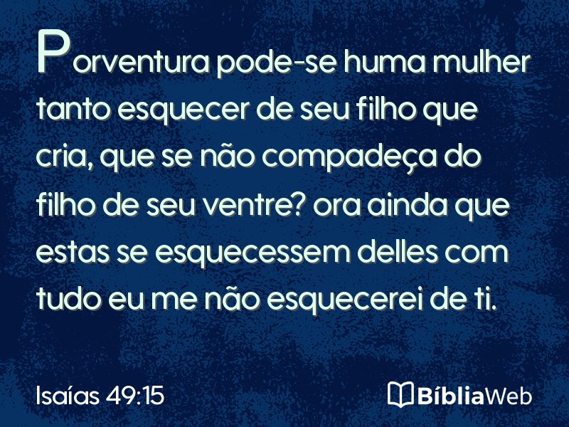 Isaías 49:15 em imagem para compartilhar