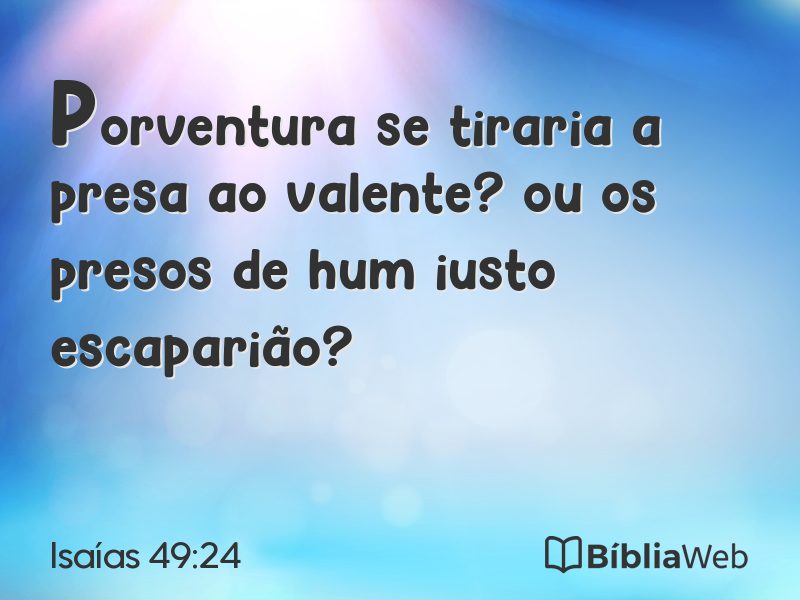 Isaías 49:24 em imagem para compartilhar