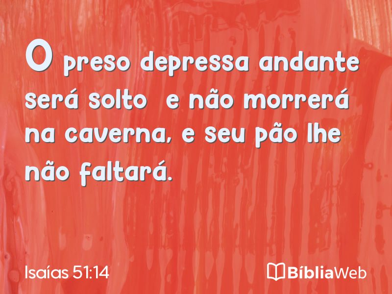 Isaías 51:14 em imagem para compartilhar