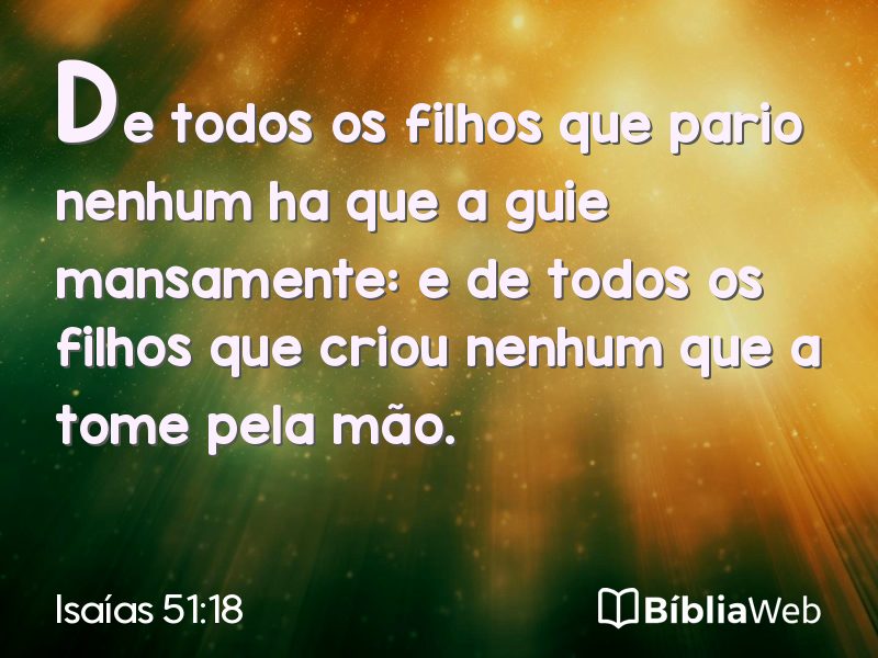 Isaías 51:18 em imagem para compartilhar