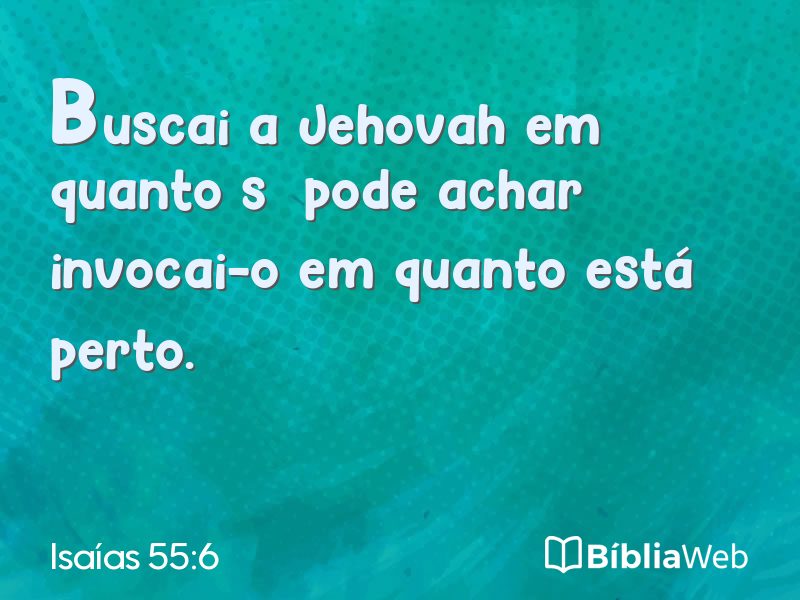 Isaías 55:6 em imagem para compartilhar