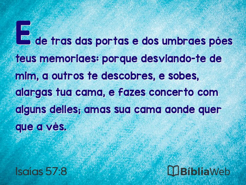 Isaías 57:8 em imagem para compartilhar
