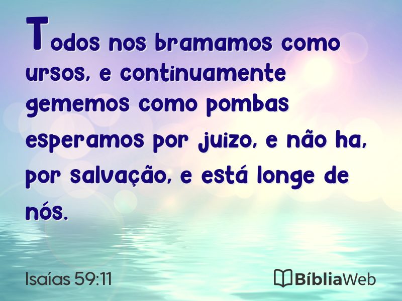 Isaías 59:11 em imagem para compartilhar